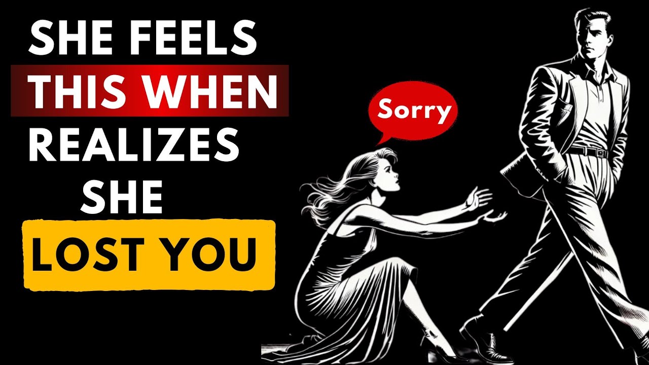 How A Woman Feels When She Realizes She Lost You | High Value Men MUST KNOW! │Stoicism | Stoic Wave