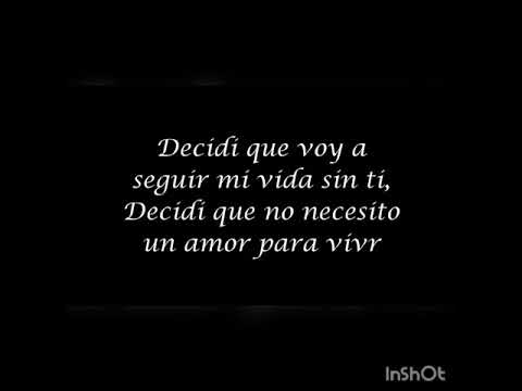 Decidí frank reyes 🇩🇴🇩🇴 letra