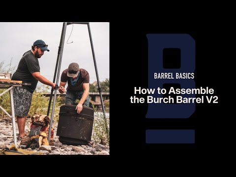 Burch Barrel Basics - Assembly