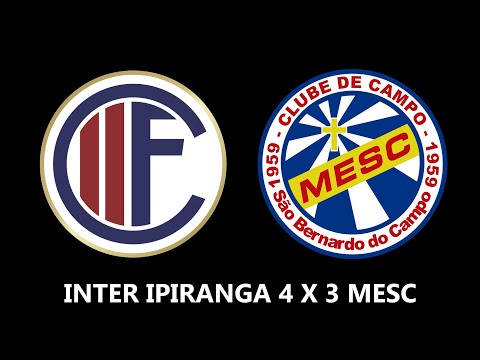 INTER IPIRANGA 4 X 3 MESC