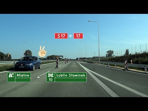 🇵🇱 S17 + DK17: Miętne - Lublin Sławinek (3,5x)