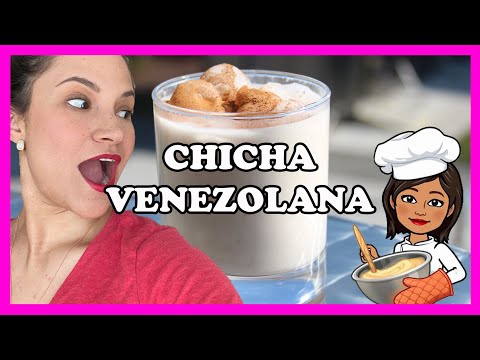 CREAMIEST VENEZUELAN CHICHA FULL RECIPE // What's chicha!
