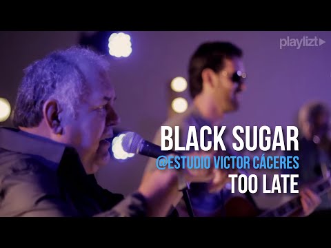 playlizt.pe - Black Sugar - Too Late