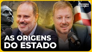 AS ORIGENS DO ESTADO | Conversa Paralela com Ricardo Gomes e Wagner Lenhart