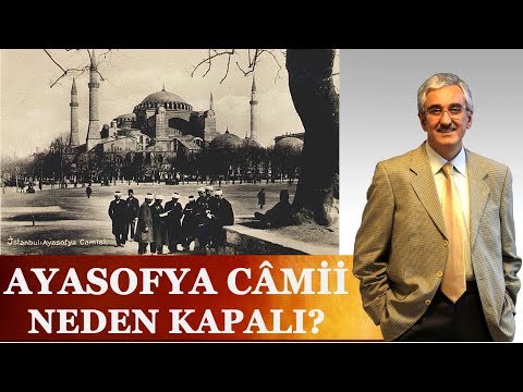 Ayasofya Câmii Neden Kapalı? - Ekrem Buğra Ekinci