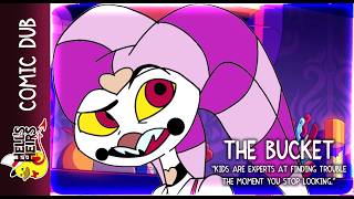 The Bucket | HELLS HEIRS | Comic Dub