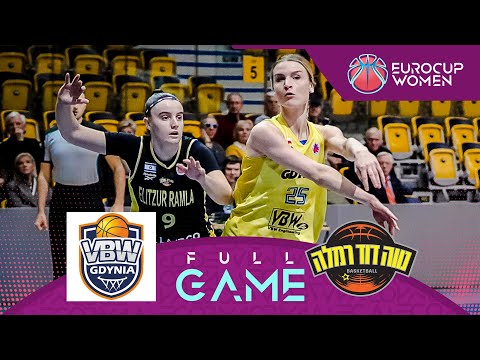 VBW Gdynia v Elitzur Ramla | Full Basketball Game | EuroCup Women 2024-25