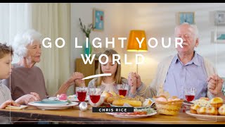 Go Light Your World - Chris Rice (2004)