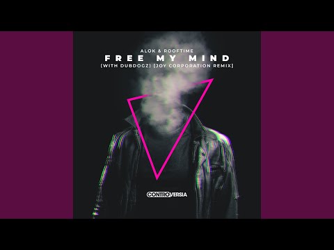 Free My Mind (with DubDogz) (Joy Corporation Remix)