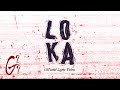 G22 'Loka' (From Shake Rattle & Roll Extreme) Official Lyric Video