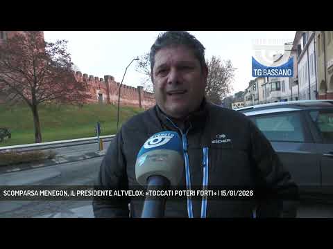 SCOMPARSA MENEGON, IL PRESIDENTE ALTVELOX: «TOCCATI POTERI FORTI» | 15/01/2026