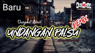 Download lagu LAGU JOGET TERBARU - DANGDUT REMIX UNDANGAN PALSU | ADONARA MIX REVOLUTION || PARTY RAKAT 2022🔥 mp3