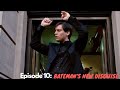 Peter's Erotic Journey Part 10: Bateman's New Disguise