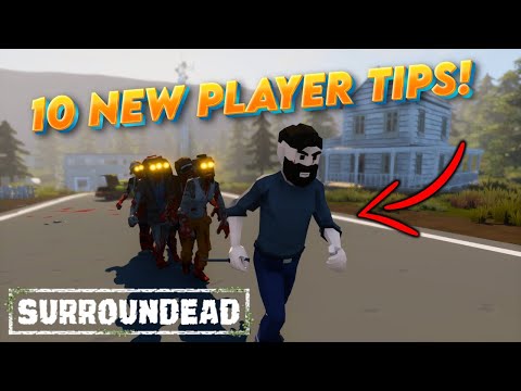 10 Tips For NEW PLAYERS In SurrounDead! - (SurrounDead Tips and Tricks)