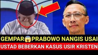 Download lagu USTAD INI BEBERKAN AKSI USIR KRISTEN PRABOWO BIKIN NANGIS😭 mp3