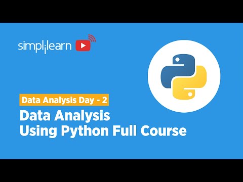 Data Analysis Week Day 2 | Data Analysis With Python Full Course | Python Programming |Simplilearn