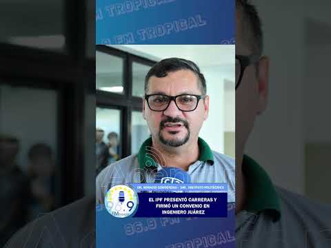 #RadioTropical 96.9 El I.P.F presentó carreras y firmó convenio en Ingeniero Juárez