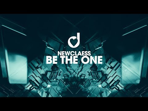 Newclaess – Be the One