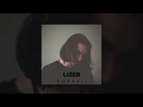 LIZER - Корабли | Official Audio