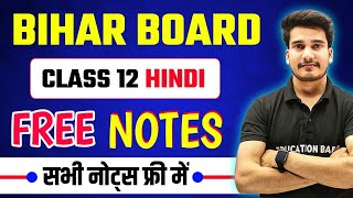 Bihar Board Hindi Class 12 Notes | Bihar Board Exam 2026 Class 12 | Education Baba Free Notes