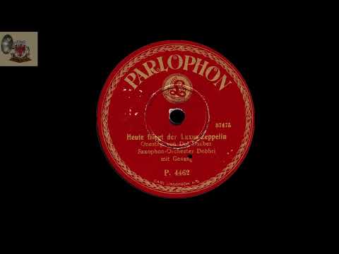 HEUTE FLIEGT DER LUXUS-ZEPPELIN - Saxophon-Orchester DOBBRI