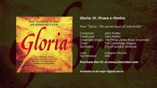 Gloria, 3rd mvt, vivace e ritmico: John Rutter, Cambridge Singers, Philip Jones Brass Ensemble