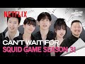 The Squid Game Cast Explains Their Characters Backstories Netflix