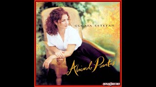 Gloria Estefan  -   Abriendo puertas