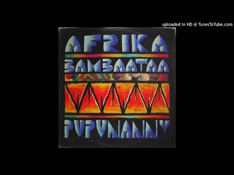 Afrika Bambaataa - Pupunanny (Remix by Bam Bam Bam Plastika)