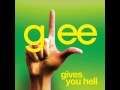 Gives you hell - Glee Cast Version [Full HQ Studio]