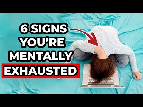 6 Signs You’re Mentally And Emotionally Exhausted