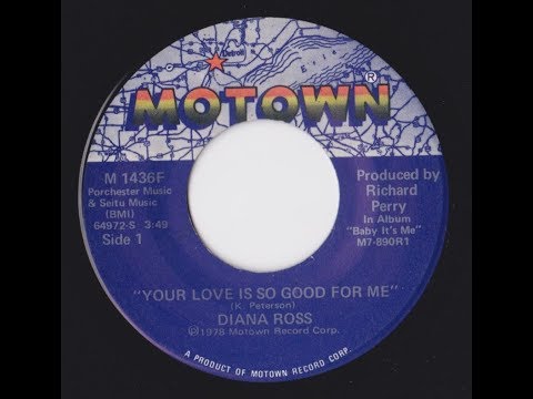 Diana Ross - Your Love Is So Good For Me [Original Single Version]