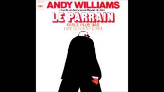 Andy Williams - Parle plus bas (extract)