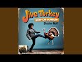 Jive Turkey, Keep On Gobblin' (feat. Brother Kofi)