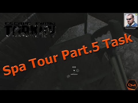 🕹️ Escape From Tarkov - Spa Tour Part.5 PeaceKeeper Task [GERMAN]