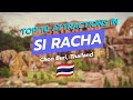 Top 10 Must See Attractions In Si Racha Chon Buri Thailand