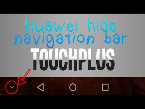 Huawei hide navigation bar | TouchPlus