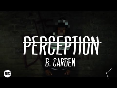 Perception - B. Carden (Official Video)