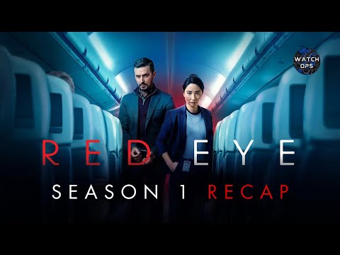 Red Eye Season 1 FULL Recap