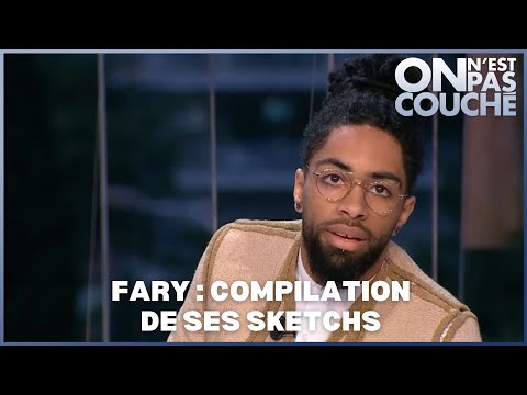 Fary : ses 3 sketchs à voir absolument !  On n'est pas couché 2016/2017