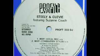 Steely & Clevie - Why (Combination Stylee)