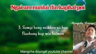 Download lagu NGAI-UM NUNLUI DIN KAPHAL POI // Arjun Mangcha //official lyrical video latest//2020 mp3 Download lagu NGAI-UM NUNLUI DIN KAPHAL POI // Arjun Mangcha //official lyrical video latest//2020 mp3