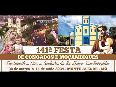 FESTA 13 DE MAIO de Congada e Moçambique em Monte Alegre MG - DESFILE - PARTE 1