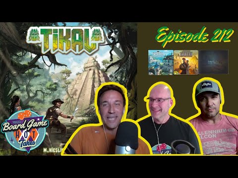 Tikal Review - Board Game Hot Takes Podcast