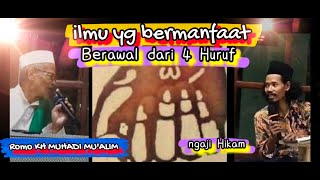 Download lagu ilmu yang bermanfaat  .. Romo KH MUHADI MU'ALIM mp3