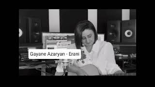 Gayane Azaryan - Erani (2024)