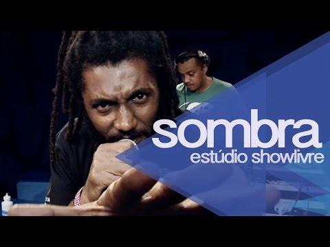 "Mundo da lua" - Sombra no Estúdio Showlivre 2014