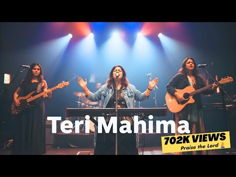 Teri Mahima | Soulful Hindi Gospel Song | Worship Anthem | Christian Devotional 2025