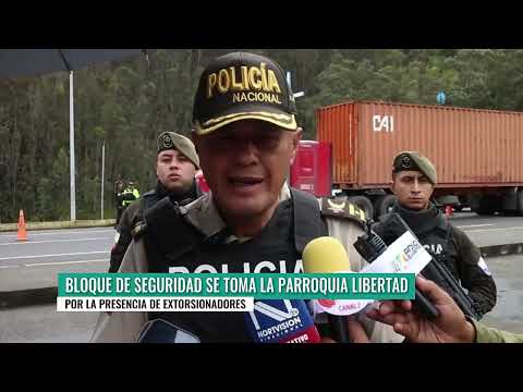 Parroquia La Libertad, en el Carchi, fue militarizada