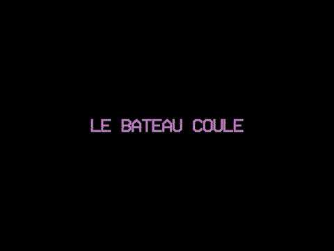 Video thumbnail for Le bateau coule